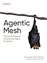 Agentic Mesh: The...