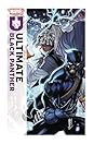 Ultimate Black Panther By Bryan Hill Vol. 3 by Bryan Edward Hill