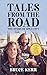 TALES FROM THE ROAD by Bruce Kerr