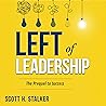 Left of Leadership: The Prequel to Success