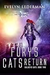 Fury's Cats Retur...