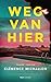 Weg van hier (Dutch Edition)