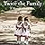 Twice the Family: A Memoir of Love, Loss, and Sisterhood