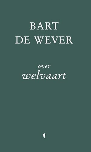 Over welvaart (Dutch Edition)
