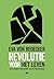 Revolutie voor het leven: E...