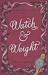 Watch and Weight