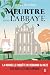 Meurtre dans l'abbaye (French Edition)
