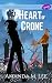 Heart of Crone by Amanda M. Lee Heart of Crone by Amanda M. Lee