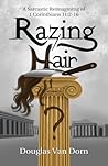 Razing Hair: A Sa...
