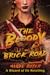 The Bloody Brick Road: A Wizard of Oz Retelling (The Forbidden Tales)