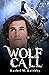 Wolf Call (New Dawn Novels, #7)