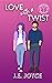 Love with a Twist (Spirit o...