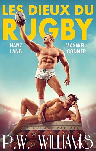 LES DIEUX DU RUGBY: Hanz et Max (French Edition)