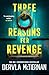 Three Reasons for Revenge
