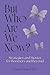 But Who Are We Now? : Strat...