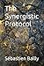 The Synergistic Protocol
