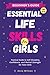 Essential Life Skills for G...