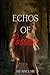 Echos of Passion (The Echos Series #2)