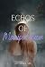 Echos of Manipulation (The Echos Series Book 3)