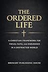 The Ordered Life:...