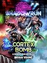 Shadowrun: Cortex...