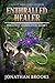 Enthralled Healer by Jonathan    Brooks