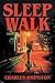 Sleep Walk