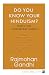 Do You Know Your Hinduism?: Notes For Modern-Day Hindus