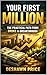 Your First Million: The Pra...