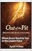 Out Of The Pit : When Grace...