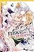The Prince Is in the Villainess' Way!, Volume 6 by Minami Shiina