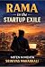 Rama in the Startup Exile: ...