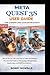 Meta Quest 3S User Guide For Beginners by Bobby Nowells