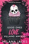 Good Ones Love Vi...