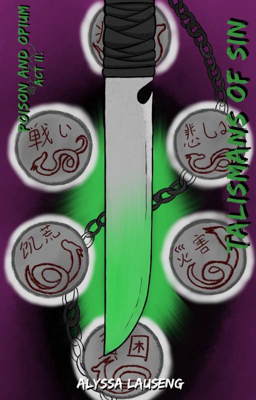 Talismans of Sin (Poison and Opium, #2)