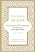 The Noble Quran: Interpreta...