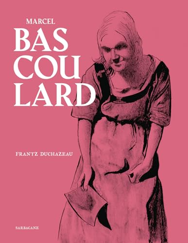 Bascoulard (Hardcover)