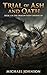 Trial of Ash and Oath by Michael Johnson