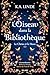 Le Chêne et le Houx, T1 : L'Oiseau dans la bibliothèque