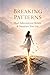 BREAKING PARTERN: Heal Subconscious Beliefs & Transform Your Life