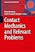 Contact Mechanics and Relevant Problems (Advanced Structured Materials, 253)