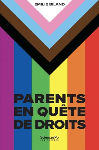 Parents en quête de droits - Minorités de sexualité et de genre d'un continent à l'autre (Paperback)