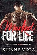 Marked for Life