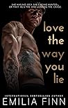 Love The Way You Lie (Beautiful Betrayal Book 1)