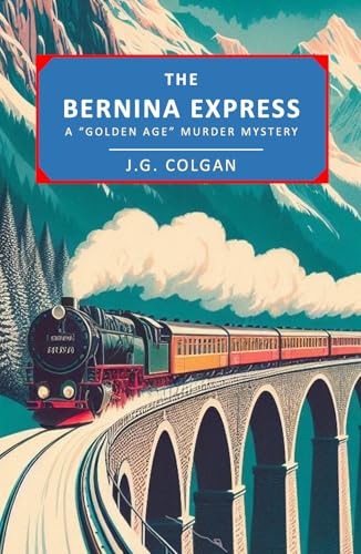 Murder on the Bernina Express (Kindle Edition)