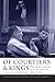 Of Courtiers and Kings: Mor...