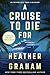 A Cruise to Die For