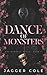 Dance of Monsters: Alternate Cover Print Edition