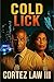 Cold Lick (Atlanta Homicide Squad #2)