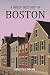 A Brief History of Boston by Augustus Ingram